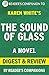 The Sound of Glass: A Novel...