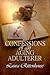 Confessions of an Aging Adulterer