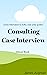 Consulting Case Interview: ...