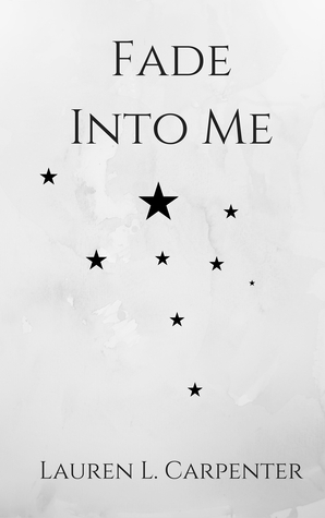 Fade Into Me