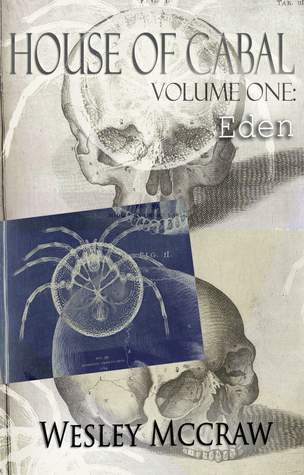 House of Cabal Volume One: Eden