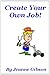 Create Your Own Job