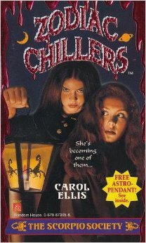 The Scorpio Society (Zodiac Chillers, #2)