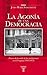 La agonía de una democracia by Julio María Sanguinetti