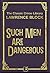 Such Men Are Dangerous (The Classic Crime Library Book 7)