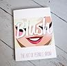 Blush: The Art of Pernille Ørum