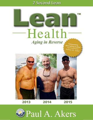 Lean Health: Aging in Reverse