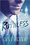 Ruthless by Lexi Blake