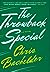 The Throwback Special by Chris Bachelder