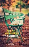 Traagheid by Milan Kundera