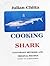 COOKING SHARK
