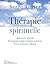 Thérapie spirituelle: Apais...