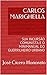 CARLOS MARIGHELLA: SUA INCURSÃO COMUNISTA E O MINIMANUAL DO GUERRILHEIRO URBANO (Portuguese Edition)