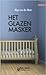 Het glazen masker