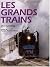 Les Grands Trains