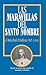 Las Maravillas del Santo Nombre by Paul O'Sullivan
