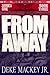 FROM AWAY - Series One, Book Three by Deke Mackey Jr.