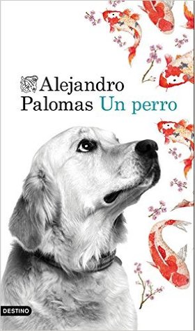 Un perro (Amalia, #2)