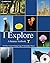 I Explore: A Science Textbo...