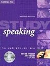 Study Speaking: A Course in Spoken English for Academic Purposes (Sec. Edn.)