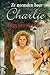 Ze noemden haar Charlie by Olga van der Meer