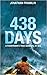 438 Days by Jonathan  Franklin