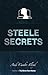 Steele Secrets
