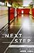 The Next Step: A Catholic Teen's Guide to Surviving High School
