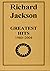 Richard Jackson Greatest Hi...