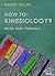 HOW TO: Kinesiology? Book 1...