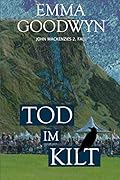 Tod im Kilt. John Mackenzies zweiter Fall