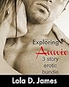 Exploring Annie (Exploring Annie #1-3)