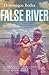 False river: A novel