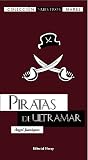 Piratas de ultramar Piratas de ultramar