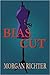 Bias Cut