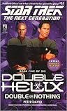 Book cover for Double or Nothing (Star Trek: Double Helix, #5)
