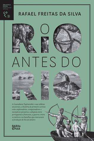 O Rio antes do Rio (Paperback)