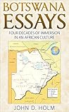Botswana Essays: ...