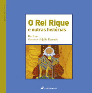 O Rei Rique e outras histórias