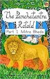 The Panchatantra Retold: Part 1 of 5- Mitra Bheda