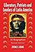 Liberators, Patriots and Leaders of Latin America: 32 Biographies, 2d ed.