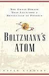 Boltzmanns Atom: ...