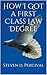 First Steps in Law: A Practical Guide to Studying Law for Adult Learners - 10th Anniversary Edition