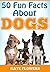DOGS: 50 Fun Facts About Dogs