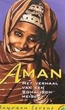 Aman: Het verhaal...