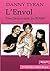 L'Envol: Une Découverte du BDSM (French Edition)