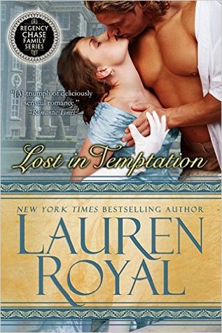 Lost in Temptation (Regency Chase Family, #1)