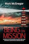 Being On Mission:...