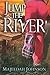 Jump the River