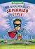 How to Deal with Bullies Superhero-Style: Response to Bullying (Funny Bone Readers ™ ― Dealing with Bullies)
